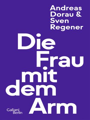 cover image of Die Frau mit dem Arm
